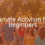 A diverse group of activists holding signs about climate change, standing in a sunny park with trees, vibrant and hopeful atmosphere, realistic style.