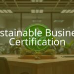 A green certification badge on a modern office desk with plants and sustainable materials, bright and professional lighting, realistic.