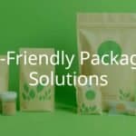 Eco-friendly packaging materials, sustainable design, reusable and biodegradable items, green background, modern and clean.
